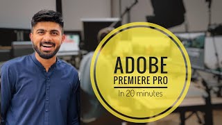 Adobe Premiere Pro Basics Tutorial for Beginners| in less than 20 minutes🤫😲  Hindi| اردو✅ EP:01