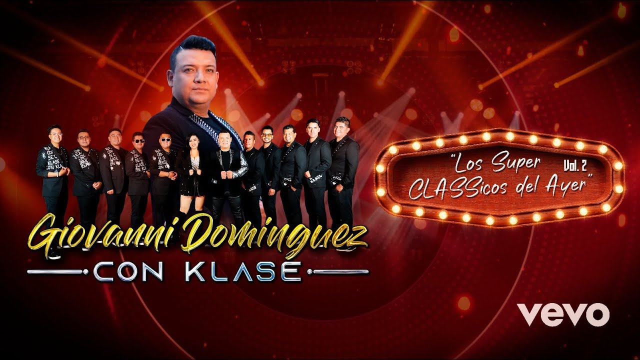 Popurri SuperClassicos del Ayer Vol.II ( Amor Amor, El Cariño Es Como Una Flor, Tu Boca Dice No)