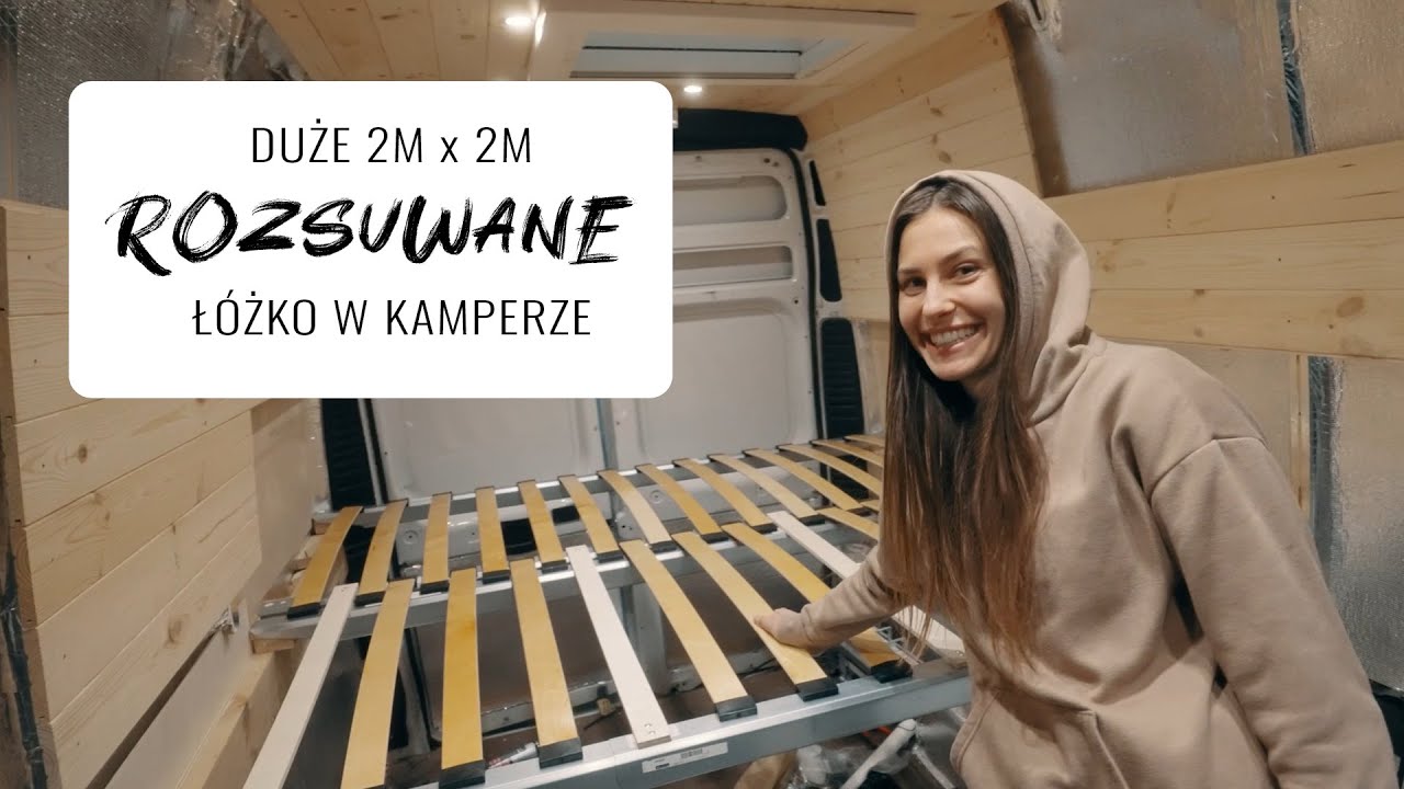 Rozsuwane łóżko w Naszym kamperze :)