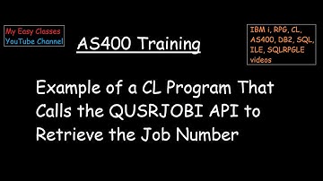 Example of a CL Program That Calls the QUSRJOBI API to Retrieve the Job Number