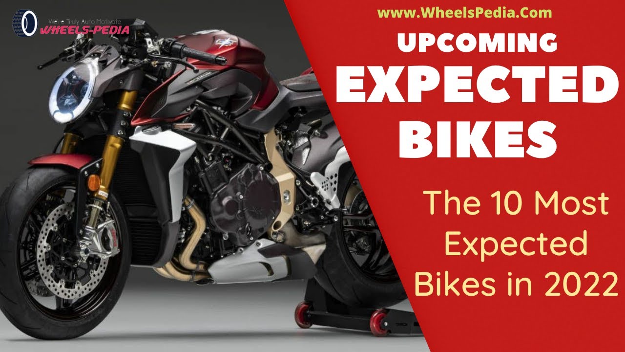 The 10 Most Expected Bikes in 2022 | Upcoming Motorcycles all Over the World | WheelsPedia