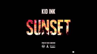 Video thumbnail of "Kid Ink - Sunset"