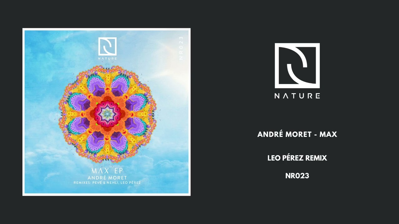 André Moret - Max (Leo Pérez Remix)
