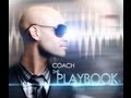 Im coming home the playbook  coach