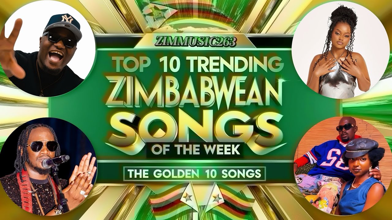 TOP 10” Trending Songs in Zimbabwe of the Week | Across All Streaming Platforms (Season 3 Trailer)