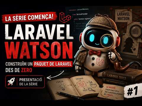 🕵️ Laravel Watson | EP 0: el detectiu d'IA per a les teves excepcions