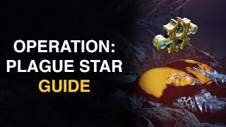 Plague Star Live on All Platforms & Guide (Warframe)