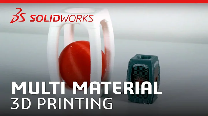 Multi Material 3D Printing - SOLIDWORKS
