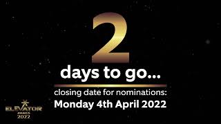 2022 Elevator Awards - 2 days to go