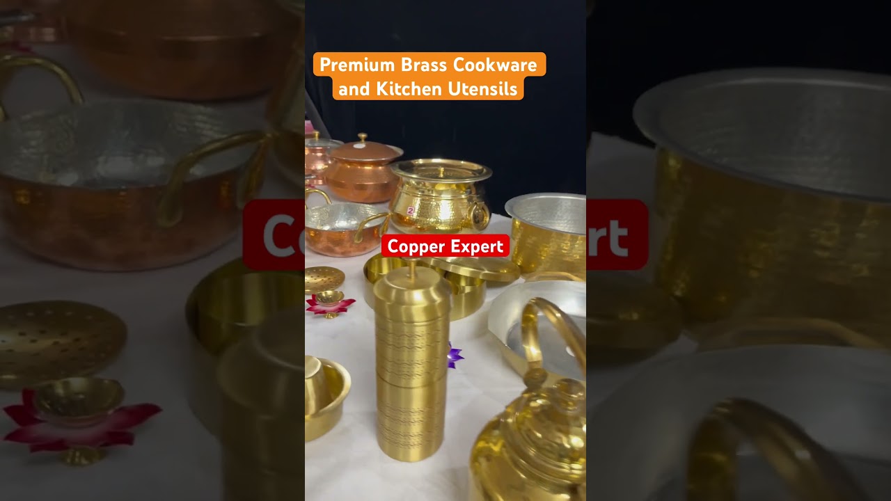 Upgrade Your Kitchen to traditional Brass Cookware || Brass Kitchen Utensils || Copper Expert