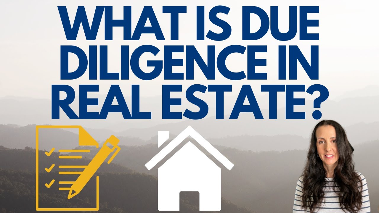 WHAT IS DUE DILIGENCE IN REAL ESTATE? YouTube
