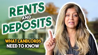 Rents and Deposits - What Every Landlord Needs to Know