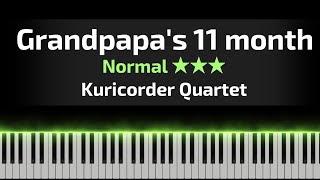 Grandpapa's Eleven Month - Kuricorder Quartet