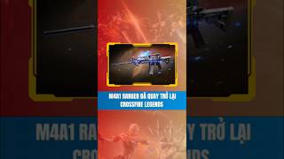 M4A1 Ranger Đã Quay Trở Lại Trong Crossfire Legends #cfl #cflcreator #crossfirelegendsvng #gaming