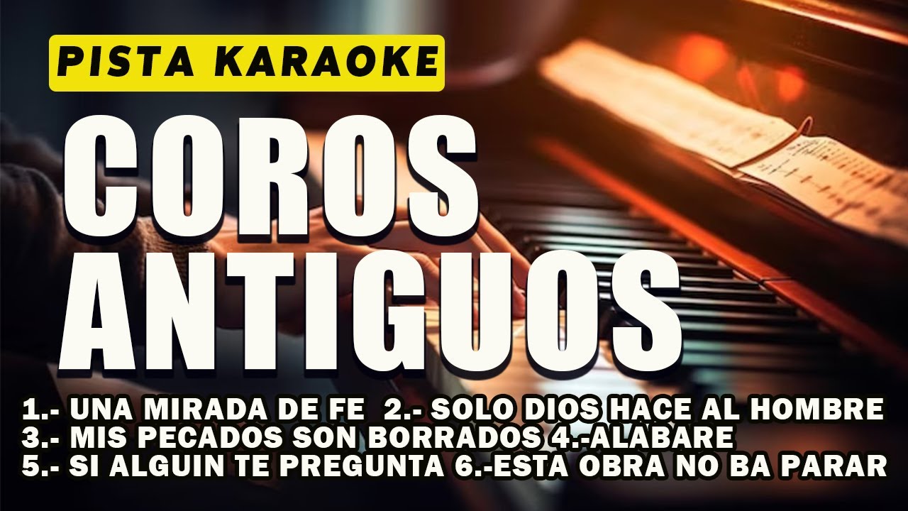 COROS  CRISTIANOS PISTA KARAOKE  TONO PARA VARON