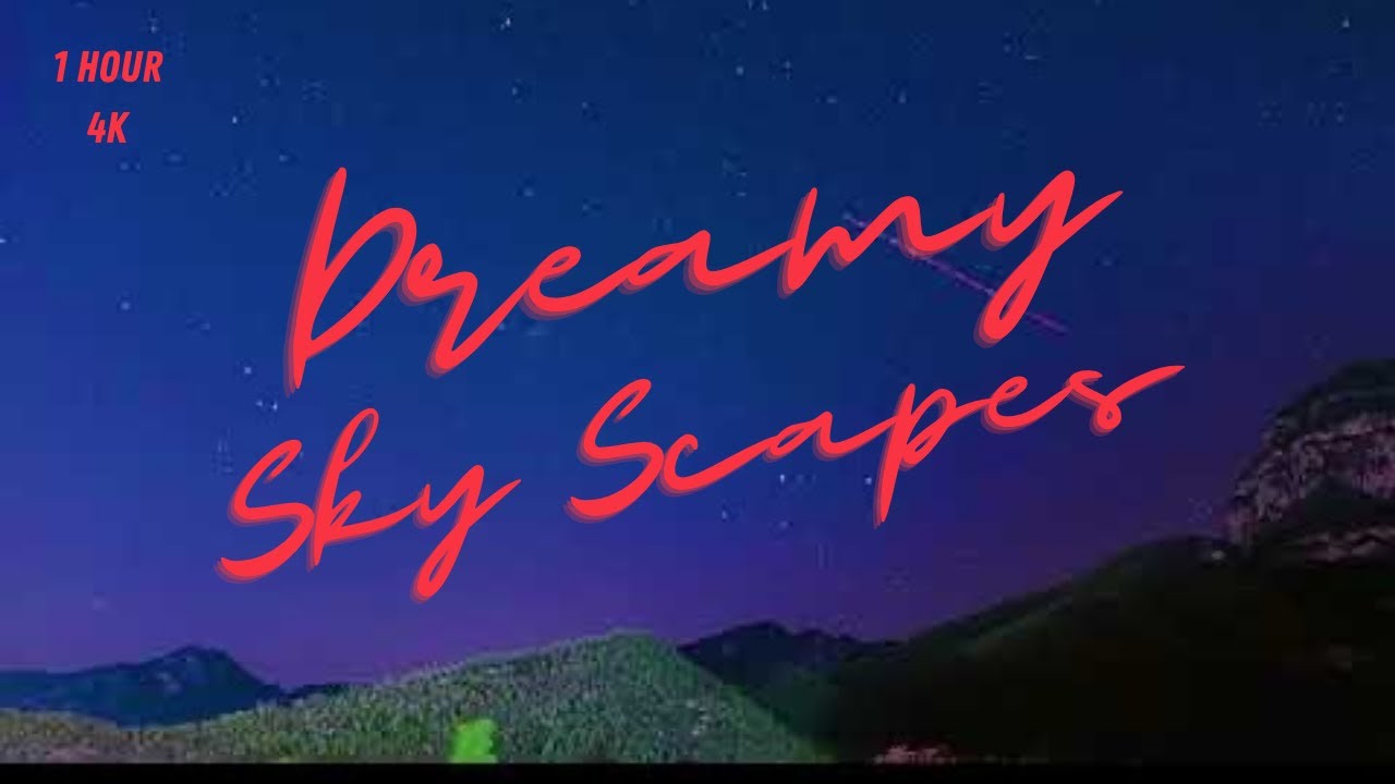 Dreamy Sky Scapes - 1 Hour of Dreamy, Moody Music for Relaxation, Sleep, Insomnia, Study, Meditation