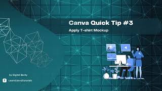 Canva Quick Tip #3 | Apply T-shirt Mockup