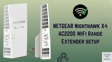 NETGEAR Nighthawk X4 AC2200 WiFi Range Extender setup | NETGEAR Nighthawk AC2200 - how to setup