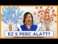 5 Perces DIY Kihívás - Tavaszi Virágok!