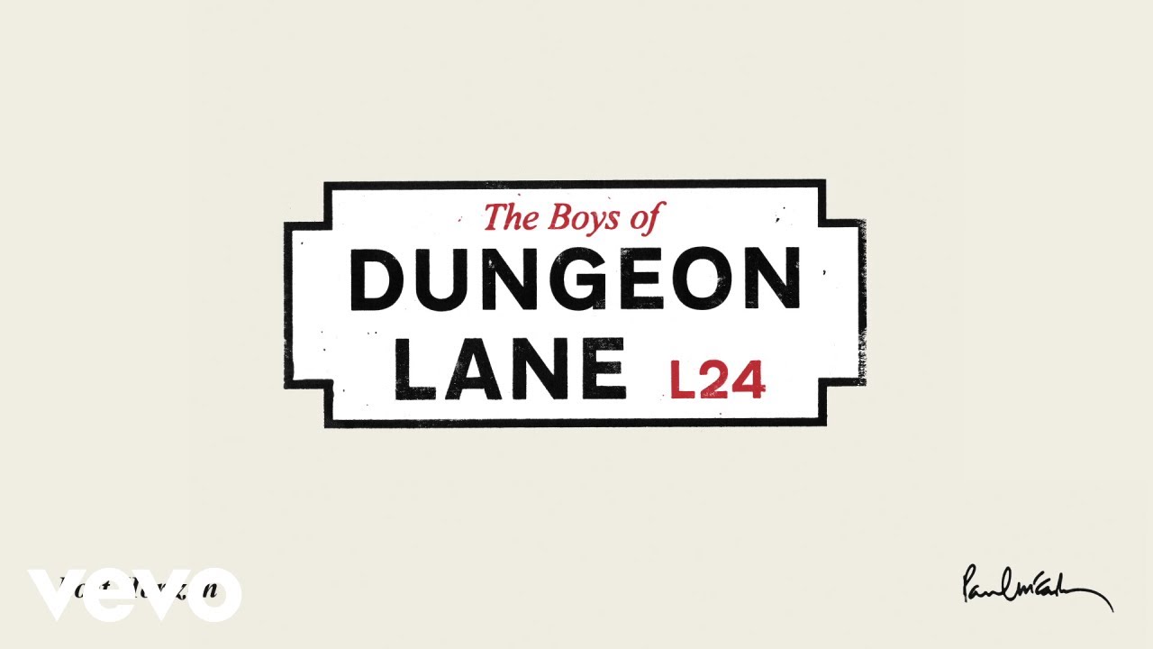 First Impressions: The Boys of Dungeon Lane by Paul McCartney