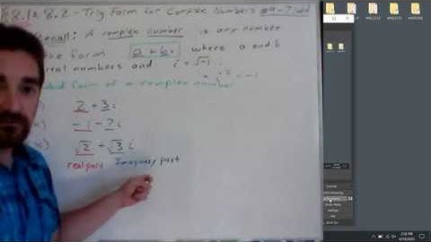 8.1, 8.2 Trig Form for Complex Numbers