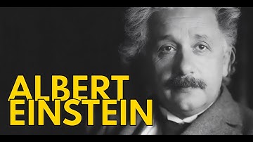 Albert Einstein: The Genius Who Changed the World