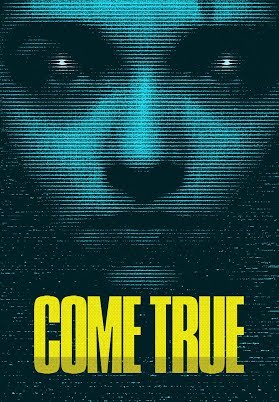 Giấc Mơ Trở Thành Sự Thật - Come True (2021) (2020)