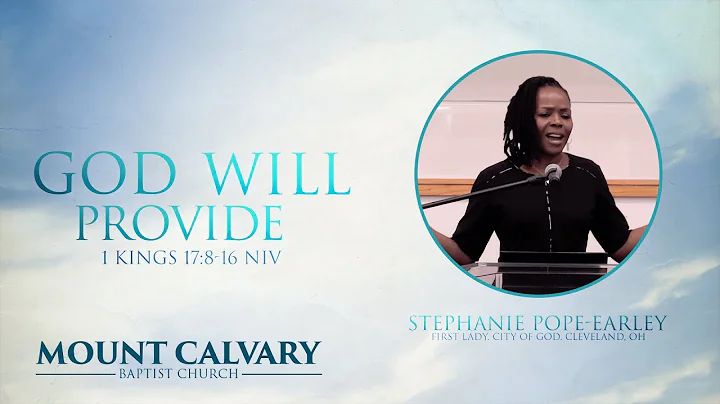 God Will Provide - Minister Stephanie Pope-Earley | March 14, 2021