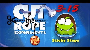 Cut the Rope Experiments 3-15 Walkthrough - Sticky Steps