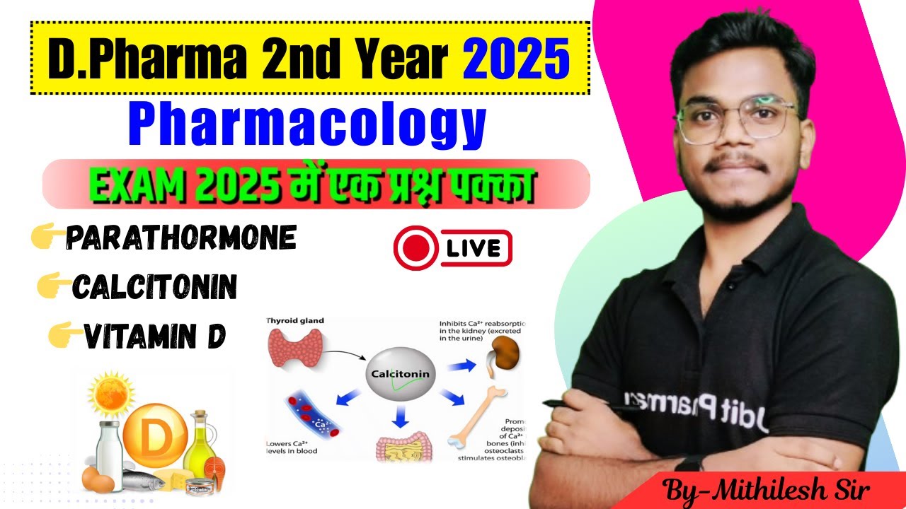 Pharmacology Imp Question| Parathormone , Calcitonin , Vitamin D | D.Pharma 2nd Year Imp Question |