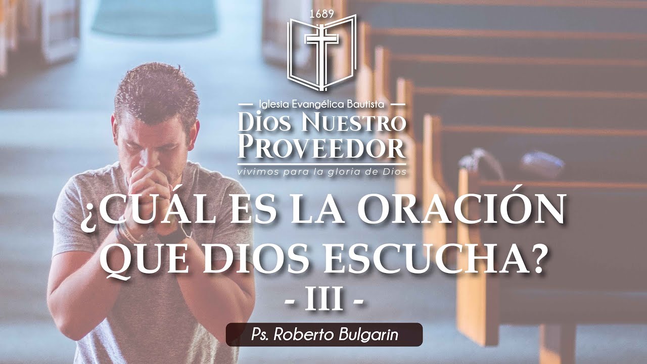 ¿CUAL ES LA ORACION QUE DIOS