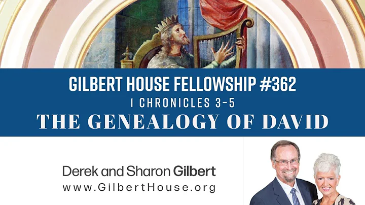 Gilbert House Fellowship #362: 1 Chronicles 35