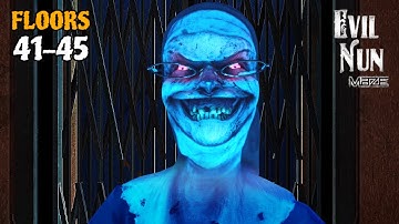 EVIL NUN MAZE ENDLESS ESCAPE😱 | FLOORS 41-45 GAMEPLAY| [PART 6] HORROR GAMEPLAY |