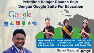 Pelatihan Google For Education Papua screenshot 4