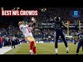 NFL | Best Crowd Reactions