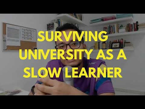 HOW TO SURVIVE UNIVERSITY AS A SLOW LEARNER | Aiman Azlan