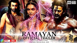 Ramayan | Official Trailer | 2023 | 4K | Hrithik Roshan | Ranbir Kapoor | Nitesh T | Ramayan Movie