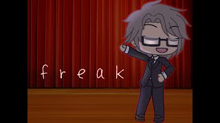 Video thumbnail of "freak | glmv wip"