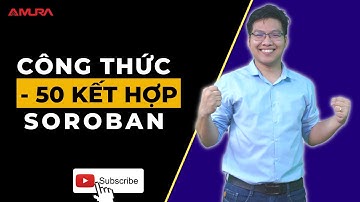 Công thức -50 và các công thức kết hợp Anh bạn lớn, Anh bạn nhỏ | Lê Mạnh Cường