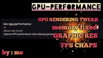 NEW UPDATE MODULE MAGISK GPU TURBO PERFORMANCE ANDROID ROOT