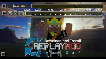 Replay Mod 1.16/1.17 | Download and Install Tutorial