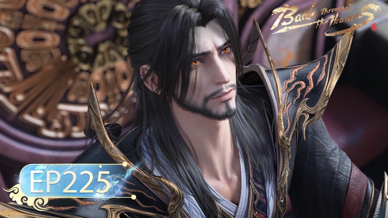 🌟ENG SUB | Battle Through the Heavens EP 225 | Yuewen Animation