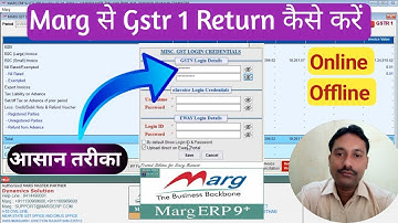 MARG Software से GSTR-1 फाइल करने का सही तरीका क्या है ?