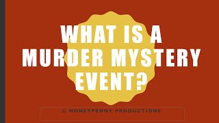 What do you do on a murder mystery night?