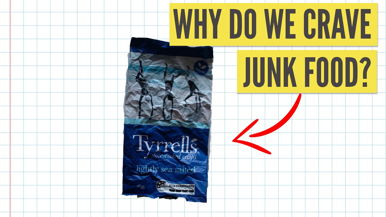 This is a reason why we crave junk food