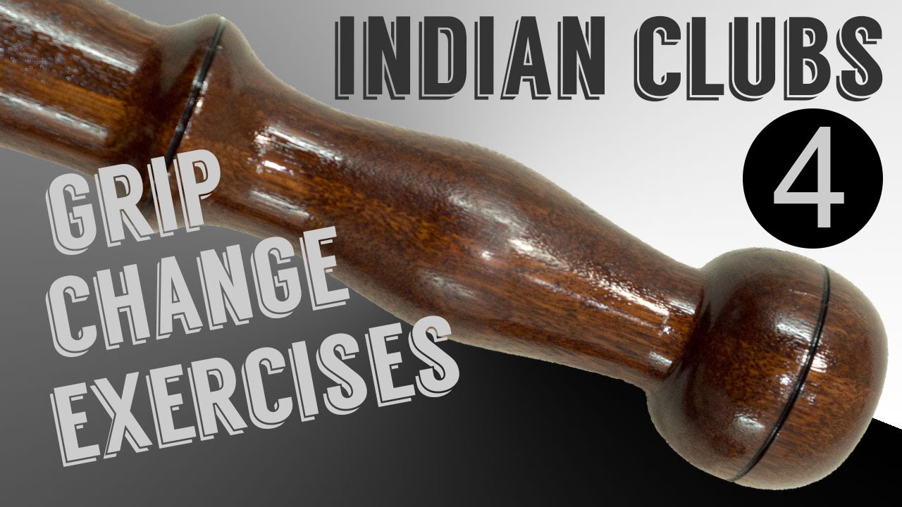 Indian Clubs | GRIP CHANGE EXERCISE No 4