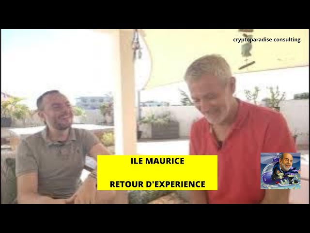 île Maurice : retour d'expérience