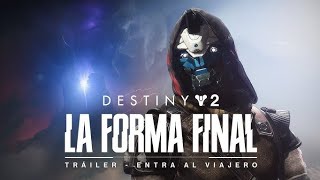 Destiny 2: La Forma Final - Tráiler Entra al Viajero. | #destiny2 #thefinalshape