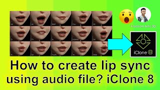How to create lip sync by using audio file? iClone 8 Tutorial