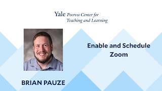 Enable and Schedule Zoom